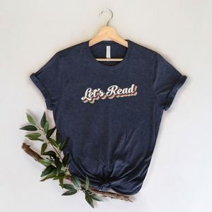 Retro Let's Read Shirt, Vintage Let's Read T-shirt, Gift For Librarian